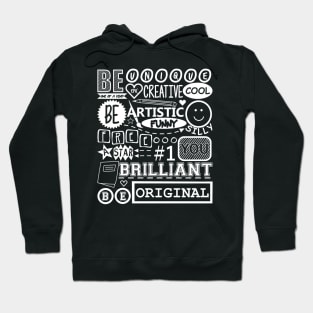 Be Original Hoodie